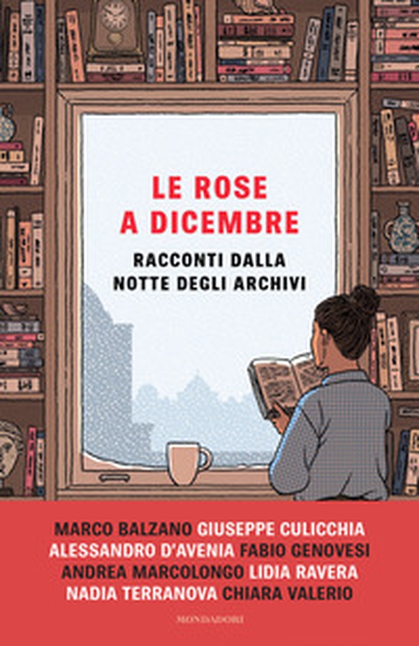 Le rose a dicembre. Racconti dalla Notte degli Archivi - Librerie.coop Le rose a dicembre. Racconti dalla Notte degli Archivi - Librerie.coop