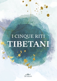 I cinque riti tibetani - Librerie.coop