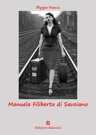 Manuela Filiberta di Savoiano - Librerie.coop