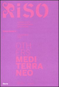 Others Mediterraneo. Riso/Annex. I quaderni di Riso. Ediz. italiana e inglese vol. 6-7 - Librerie.coop