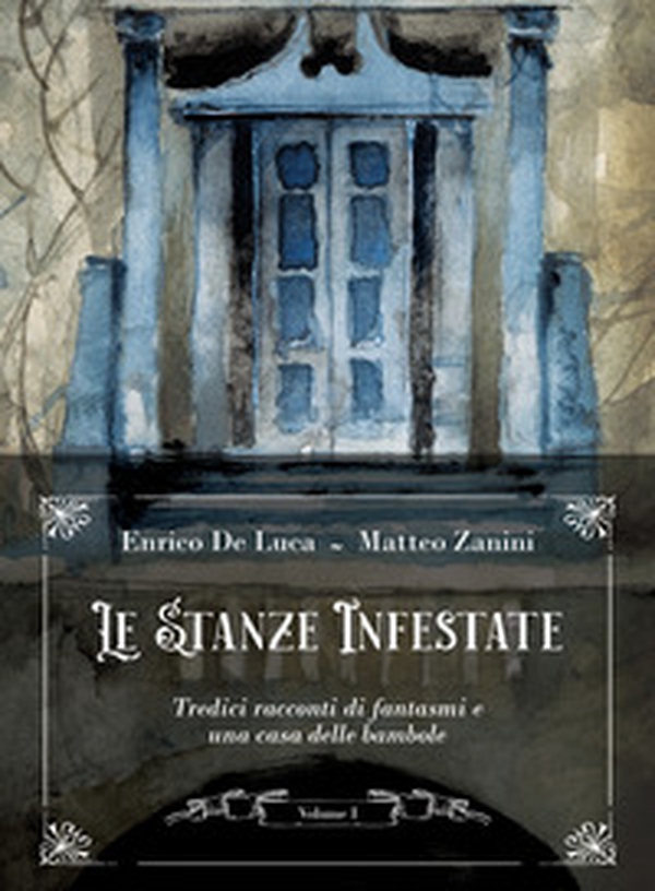 Le stanze infestate. Tredici racconti di fantasmi e una casa delle bambole - Librerie.coop Le stanze infestate. Tredici racconti di fantasmi e una casa delle bambole - Librerie.coop