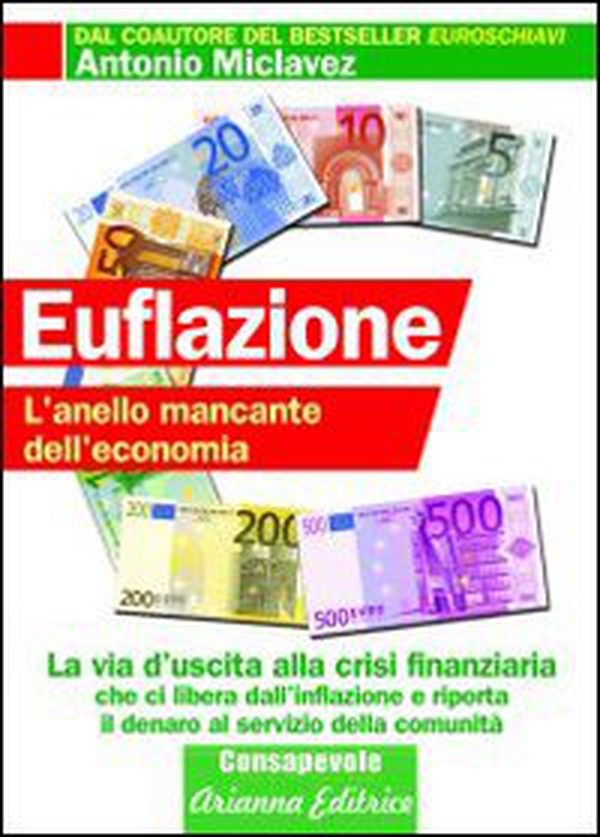 Euflazione. L'anello mancante dell'economia - Librerie.coop Euflazione. L'anello mancante dell'economia - Librerie.coop