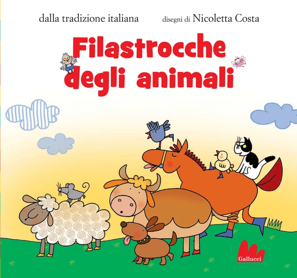Filastrocche degli animali - Librerie.coop Filastrocche degli animali - Librerie.coop