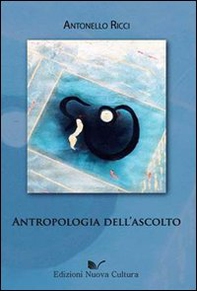 Antropologia dell'ascolto - Librerie.coop Antropologia dell'ascolto - Librerie.coop