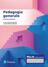 Pedagogia generale. Ediz. MyLab - Librerie.coop