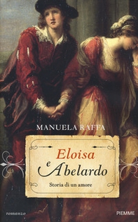 Eloisa e Abelardo. Storia di un amore - Librerie.coop Eloisa e Abelardo. Storia di un amore - Librerie.coop