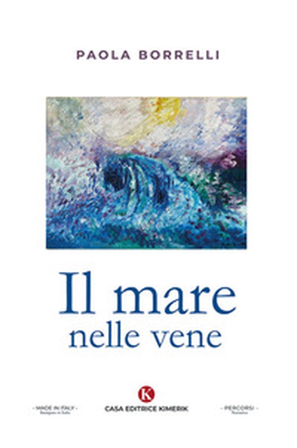 Il mare nelle vene - Librerie.coop Il mare nelle vene - Librerie.coop