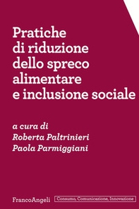 Pratiche di riduzione dello spreco alimentare e inclusione sociale - Librerie.coop