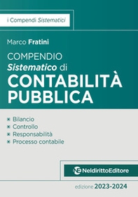 Compendio sistematico di contabilità pubblica 2023-2024 - Librerie.coop Compendio sistematico di contabilità pubblica 2023-2024 - Librerie.coop