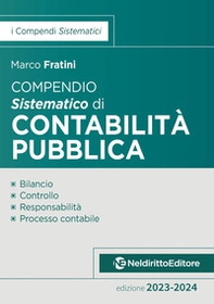 Compendio sistematico di contabilità pubblica 2023-2024 - Librerie.coop