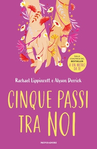 Cinque passi tra noi - Librerie.coop Cinque passi tra noi - Librerie.coop