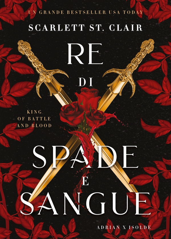 Re di spade e sangue. King of Battle and Blood - Librerie.coop Re di spade e sangue. King of Battle and Blood - Librerie.coop