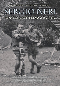 Sergio Neri. Uno scout pedagogista - Librerie.coop