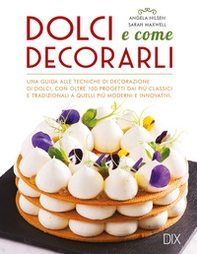 Dolci e come decorarli - Librerie.coop Dolci e come decorarli - Librerie.coop