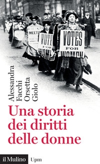 Una storia dei diritti delle donne - Librerie.coop