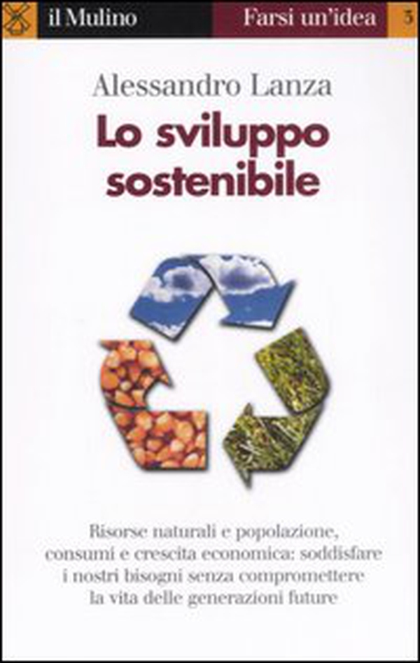 Lo sviluppo sostenibile - Librerie.coop Lo sviluppo sostenibile - Librerie.coop