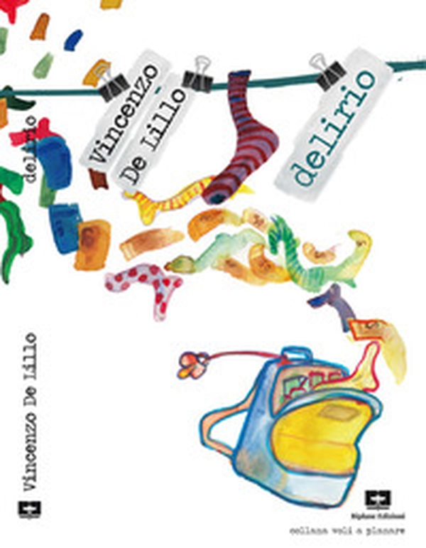 Delirio - Librerie.coop Delirio - Librerie.coop