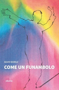 Come un funambolo - Librerie.coop