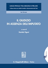 Il giudizio in assenza dell'imputato - Librerie.coop