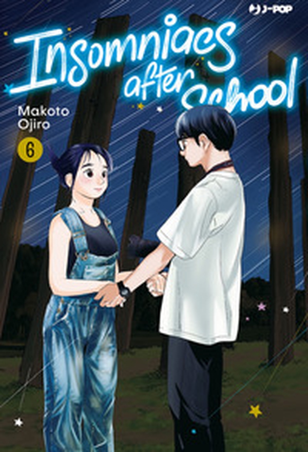 Insomniacs after school - Vol. 6 - Librerie.coop Insomniacs after school - Vol. 6 - Librerie.coop