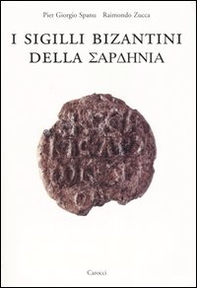 I sigilli bizantini della Sardenia - Librerie.coop