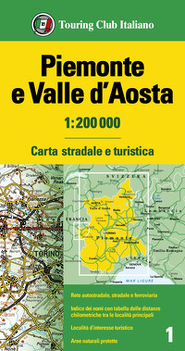 Piemonte e Valle d'Aosta 1:200.000. Carta stradale e turistica - Librerie.coop Piemonte e Valle d'Aosta 1:200.000. Carta stradale e turistica - Librerie.coop