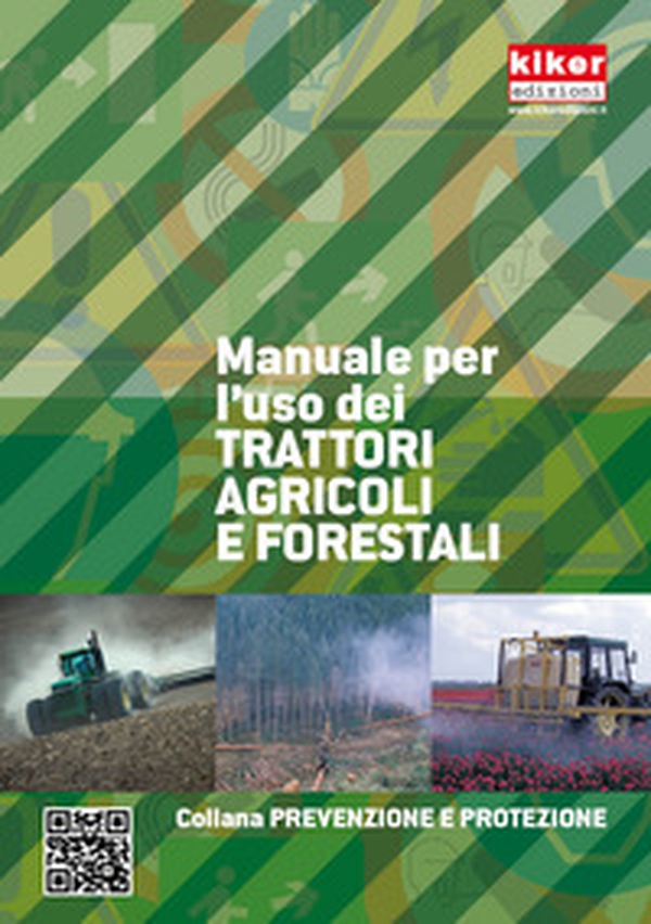 Manuale per l'uso dei trattori agricoli e forestali - Librerie.coop Manuale per l'uso dei trattori agricoli e forestali - Librerie.coop