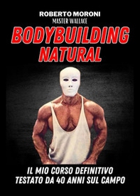 Bodybuilding natural - Librerie.coop