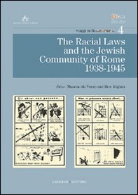 The racial laws and the Jewish community of Rome 1938-1945 - Librerie.coop