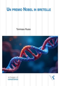 Un premio Nobel in bretelle - Librerie.coop