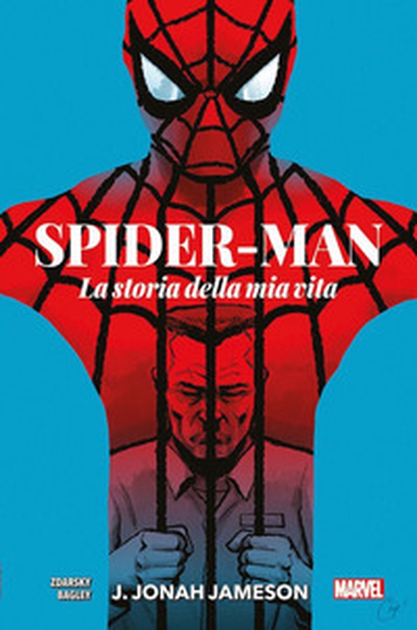 J. Jonah Jameson. La storia della mia vita. Spider-Man - Librerie.coop J. Jonah Jameson. La storia della mia vita. Spider-Man - Librerie.coop