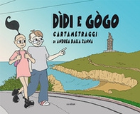 Dìdi e Gògo. Cartametraggi - Librerie.coop Dìdi e Gògo. Cartametraggi - Librerie.coop