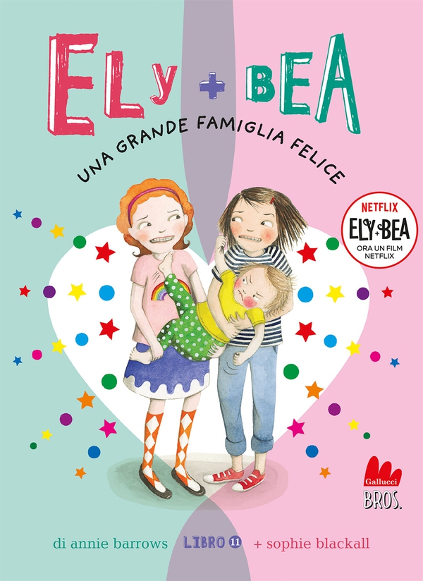 Ely + Bea 11 Una grande famiglia felice - Librerie.coop Ely + Bea 11 Una grande famiglia felice - Librerie.coop
