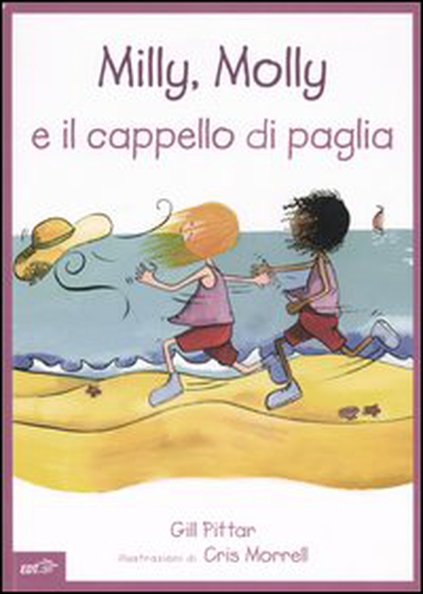 Milly, Molly e il cappello di paglia - Librerie.coop Milly, Molly e il cappello di paglia - Librerie.coop