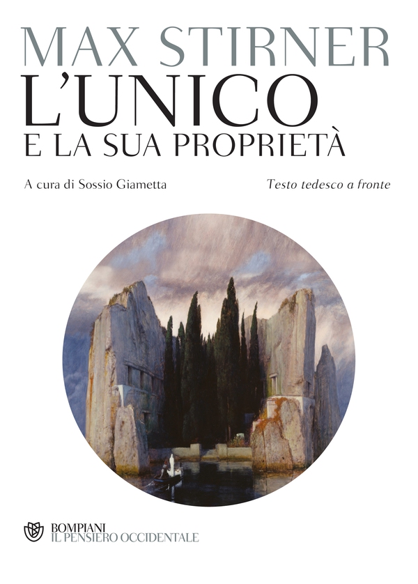 L'unico e la sua proprietà - Librerie.coop L'unico e la sua proprietà - Librerie.coop
