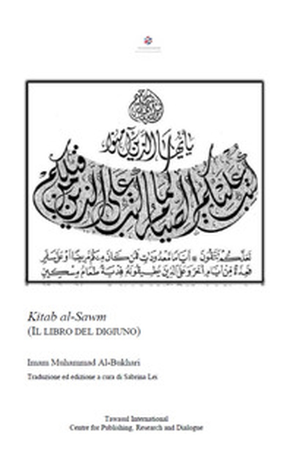 Kitab al-Sawm. Il libro del digiuno - Librerie.coop Kitab al-Sawm. Il libro del digiuno - Librerie.coop