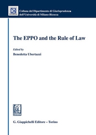 The EPPO and the Rule of Law - Librerie.coop The EPPO and the Rule of Law - Librerie.coop