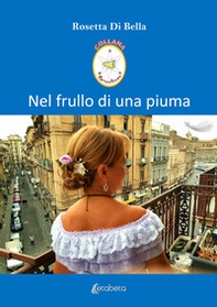 Nel frullo di una piuma - Librerie.coop