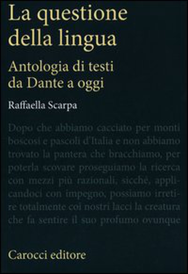 La questione della lingua. Antologia di testi da Dante a oggi - Librerie.coop La questione della lingua. Antologia di testi da Dante a oggi - Librerie.coop