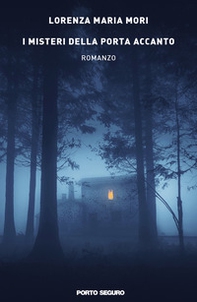 I misteri della porta accanto - Librerie.coop