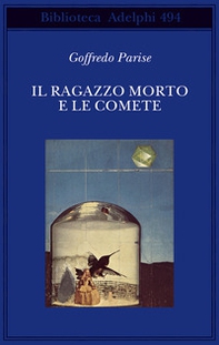 Il ragazzo morto e le comete - Librerie.coop Il ragazzo morto e le comete - Librerie.coop