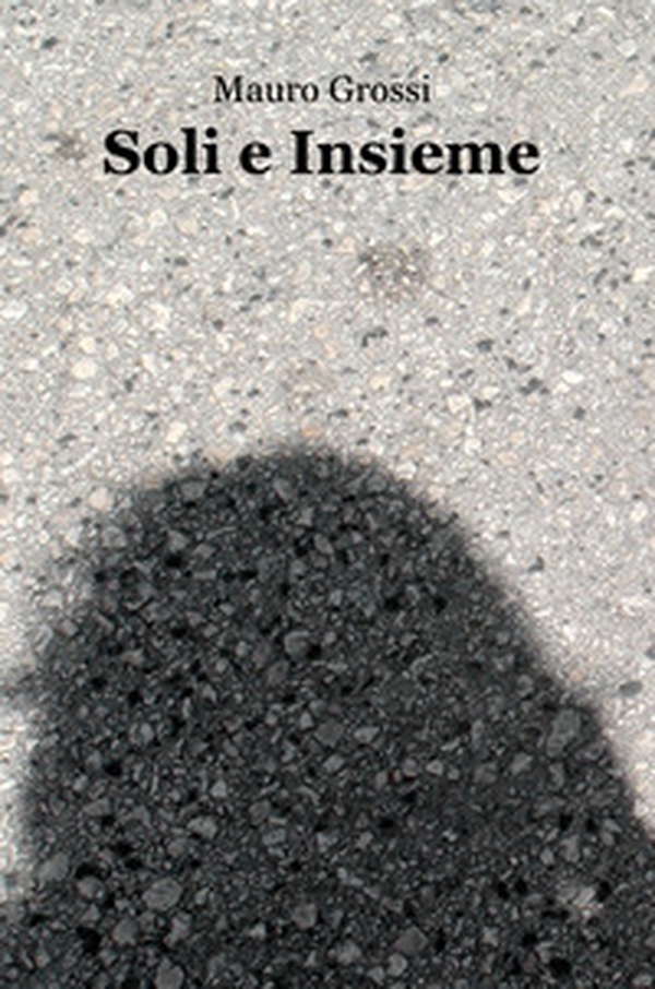 Soli e insieme - Librerie.coop Soli e insieme - Librerie.coop