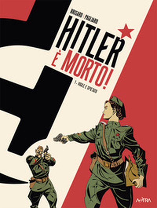 Hitler è morto - Vol. 1 - Librerie.coop Hitler è morto - Vol. 1 - Librerie.coop