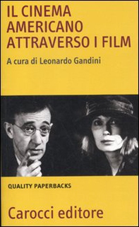 Il cinema americano attraverso i film - Librerie.coop