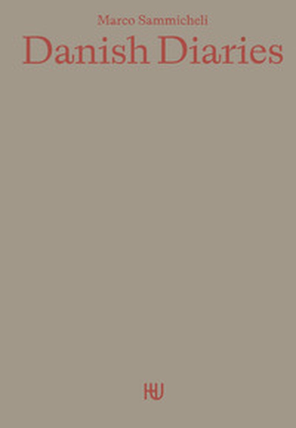 Danish diaries. Ediz. italiana e inglese - Librerie.coop Danish diaries. Ediz. italiana e inglese - Librerie.coop