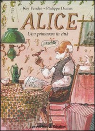 Alice. Una primavera in città - Librerie.coop