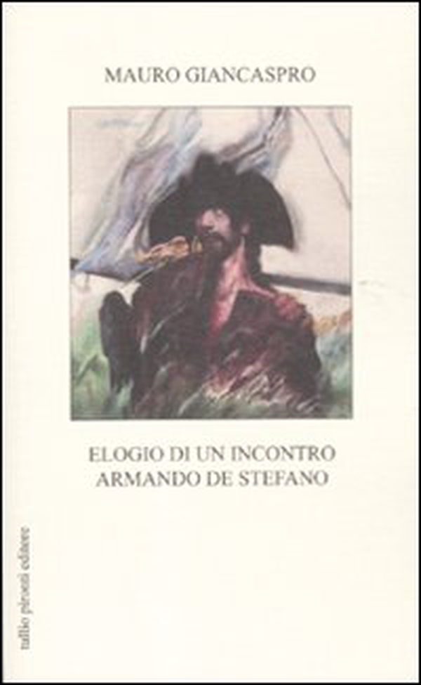 Elogio di un incontro. Armando De Stefano - Librerie.coop Elogio di un incontro. Armando De Stefano - Librerie.coop