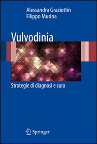 Vulvodinia. Strategie di diagnosi e cura - Librerie.coop