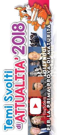 Furbix. Temi svolti di attualità 2018. Per la prima prova di maturità - Librerie.coop