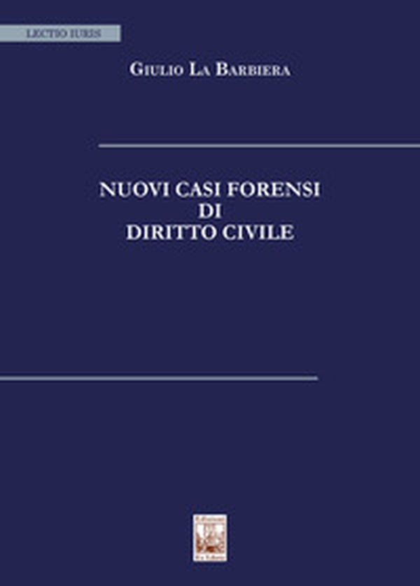 Nuovi casi forensi di diritto civile - Librerie.coop Nuovi casi forensi di diritto civile - Librerie.coop